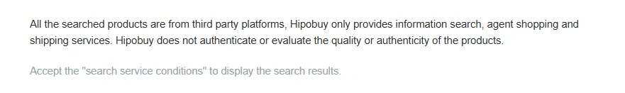 Screenshot of Hipobuy's Search Terms: all searched products come from third-party platforms and Hipobuy does not authenticate or evaluate them; accept the search service conditions to display results