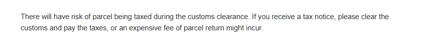 Screenshot of Hipobuy's Tax Warning: there is a risk of the parcel being taxed during customs clearance; pay the taxes on a tax notice or an expensive return fee might follow